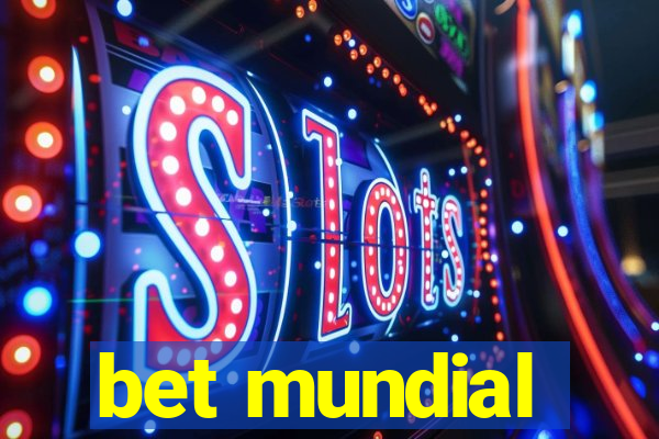 bet mundial